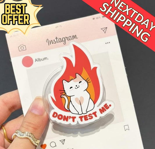 Funny Cat Magnetic Phone Grip – Don’t Test Me Meme Phone Stand, Cute Angry Cat Holder, Kawaii Phone Accessory, Gift for Cat Lovers