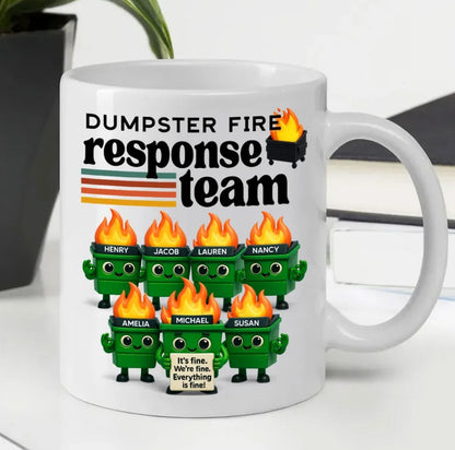 Dumpster Fire Response Team - Personalized Mug - Funny Christmas Gift, White Elephant Gift for Coworkers, Boss