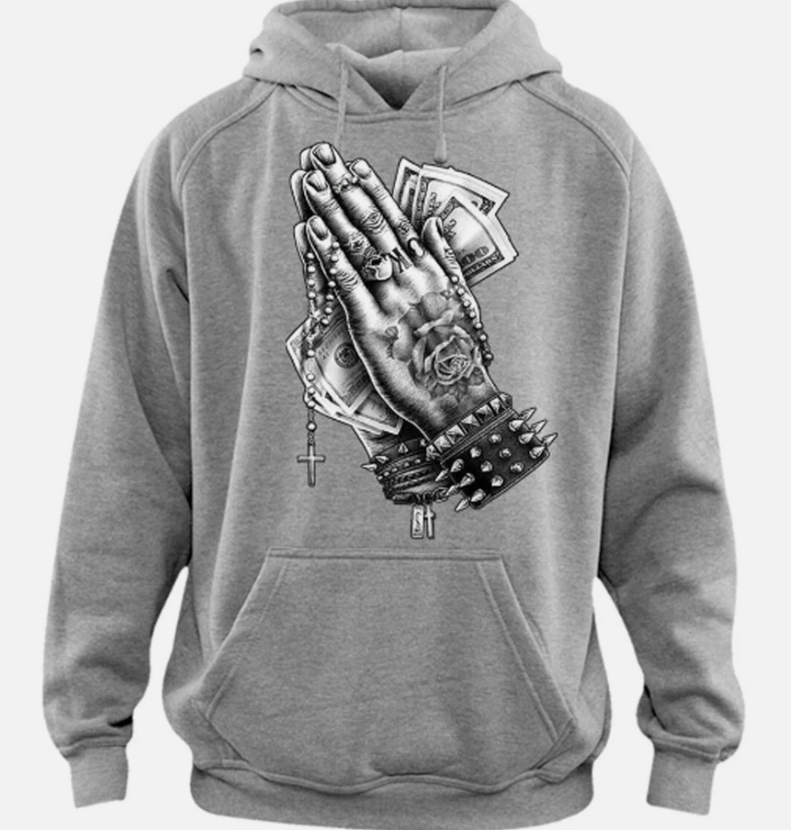 Praying hands Money tattoo Sweatshirt hoodie