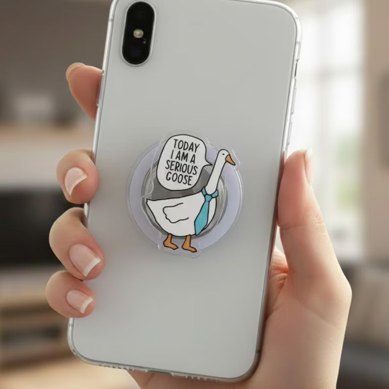 Serious Goose Magnetic Phone Grip: Funny Goose Quote Kindle Grip, Cute Animal Phone Holder, Quirky Gift for Friends & Office Humor Lovers