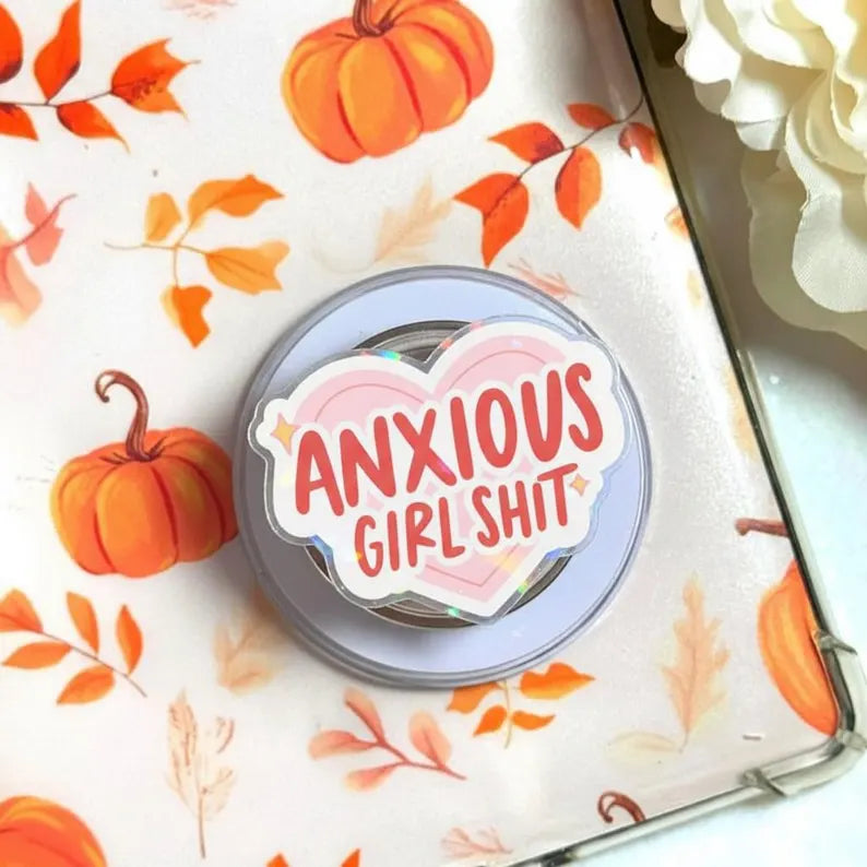 Anxious Girlshit Magnetic Phone Grip: Fun Heart-Shaped Popgrip, Cute and Bold Phone Accessory, Gift for Girls Who Are Always Anxious