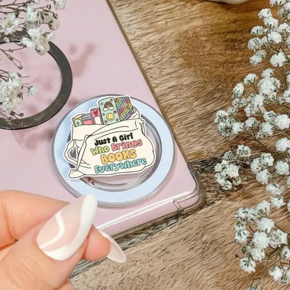Book Girl MagSafe Phone Grip: Just a Girl Who Brings Books Everywhere, Pastel Bookish Magnetic Griptok, Gift for Readers & Book Lover