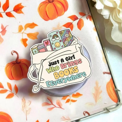 Book Girl MagSafe Phone Grip: Just a Girl Who Brings Books Everywhere, Pastel Bookish Magnetic Griptok, Gift for Readers & Book Lover