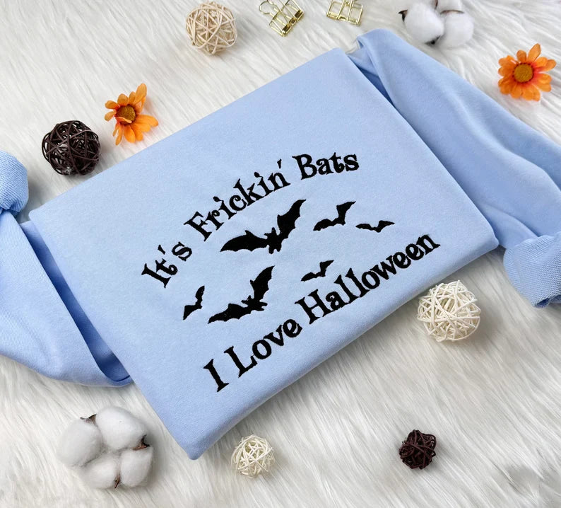 Embroidered It's Fricking Bats I Love Halloween Sweatshirt